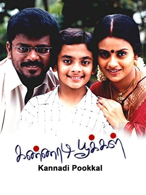 Kannadi Pookkal (2005) film online,K. Shajahan,Sarath Babu,Parthiban,Anand Raj,Nizhalgal Ravi